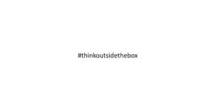 Thin Outside The Box